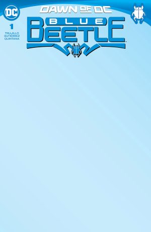 Blue Beetle (DC) Vol 5 #1 Cover F Variant Blank Card Stock Cover