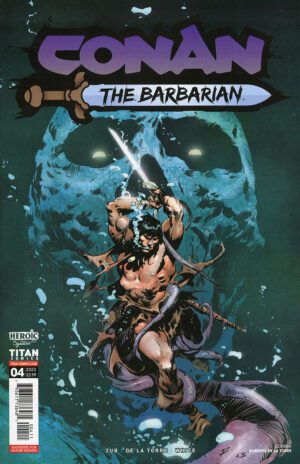 Conan The Barbarian Vol 5 #4 Cover A Regular Roberto De La Torre Cover