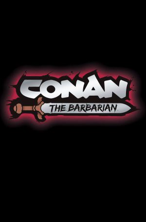 Conan The Barbarian Vol 5 #1 Cover T 3rd Ptg Dan Panosian Black & White Virgin Foil Logo Cover