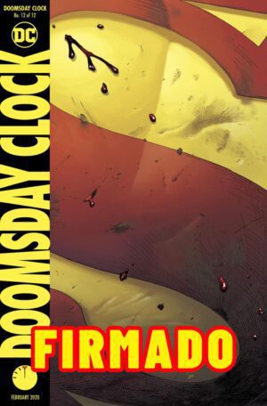 Doomsday Clock #12 Cover A 1st Ptg Regular Gary Frank Cover Signed by Geoff Johns & Gary Frank