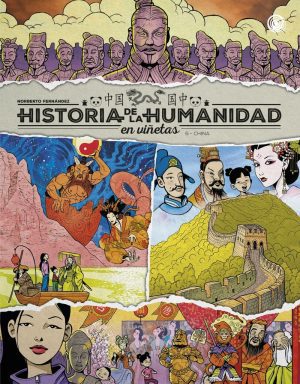 Historia de la humanidad en viñetas 06 China