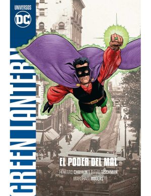 Universos DC 33 Green Lantern: El poder del mal