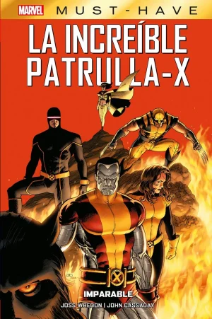 Marvel Must Have: La Increíble Patrulla X 02 Imparable