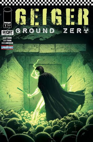 Geiger Ground Zero #1 Cover A Regular Gary Frank Cover