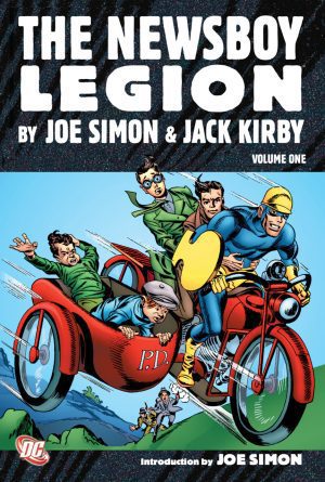 The Newsboy Legion by Joe Simon and Jack Kirby Volume One HC USA