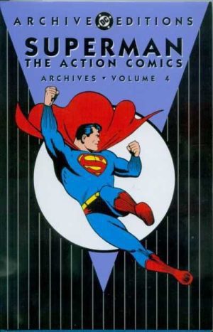 Superman: The Action Comics Archives Volume 4 HC USA