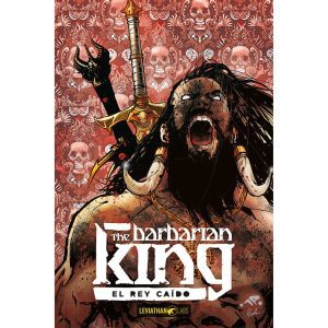 The Barbarian King 02 El Rey caído