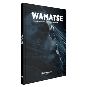 Wamatse (Fear Itself Edition) - Juego de Rol