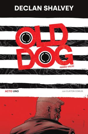 Old Dog Acto Uno