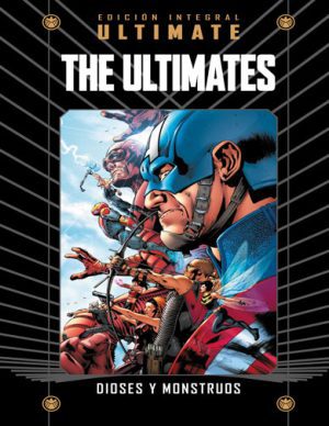 Colección Marvel Ultimate 18 The Ultimates: Dioses y Monstruos