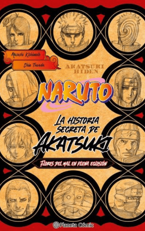 Naruto: La historia secreta de Akatsuki