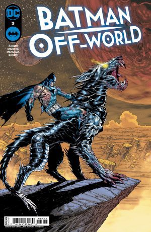 Batman Off-World #3 Cover A Regular Doug Mahnke Cover