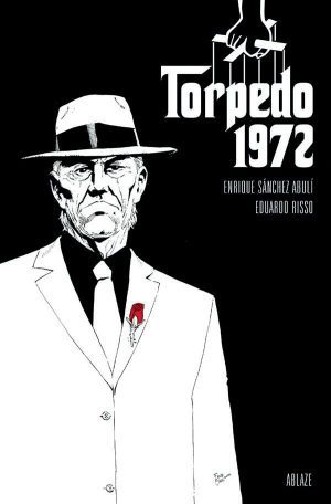 Torpedo 1972 #1 Cover C Variant Fritz Casas The Godfather Homage Cover