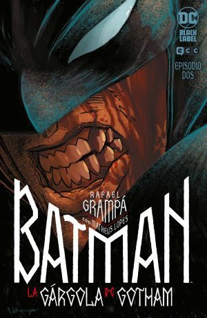 Batman: La Gárgola de Gotham 02