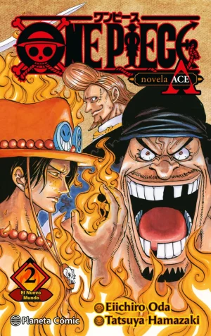 One Piece: Portgas Ace 02 El origen de la banda pirata Spade