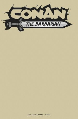 Conan The Barbarian Vol 5 #9 Cover E Variant Blank Cover