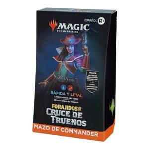 Magic the Gathering: Forajidos De Cruce De Truenos - Rápida Y Letal Mazo Commander
