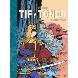 Tif y Tondu: Horizontes lejanos