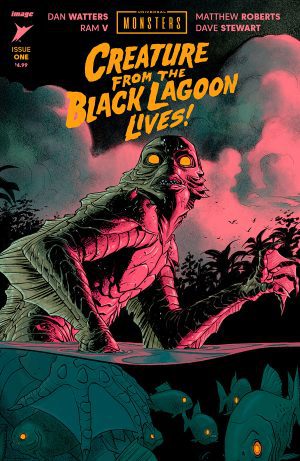 Universal Monsters Creature From The Black Lagoon Lives #1 Cover A Regular Matthew Roberts & Dave Stewart Cover