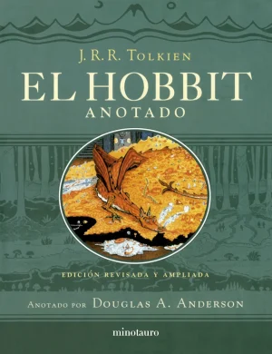 El Hobbit - Edición revisada, anotada e ilustrada