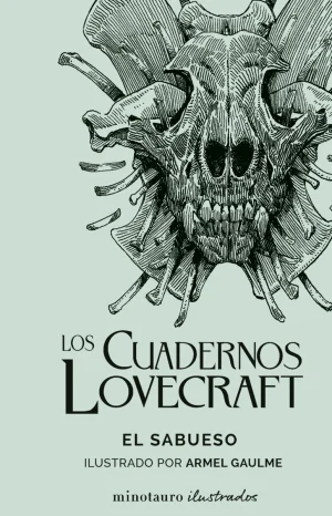 Los cuadernos de Lovecraft: El Sabueso