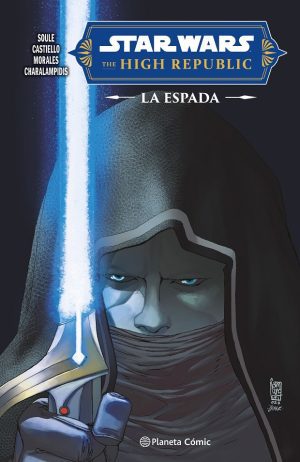 Star Wars - The High Republic: La Espada