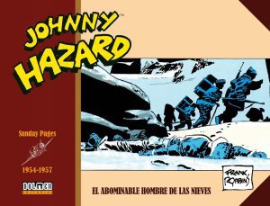 Johnny Hazard 1954-1957 El Abominable Hombre de las Nieves