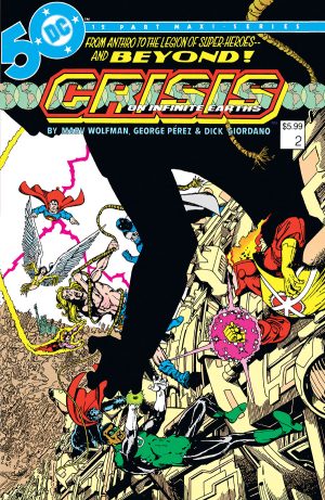 Crisis On Infinite Earths #2 Facsimile Edition Cover B Variant George Perez Foil Cover