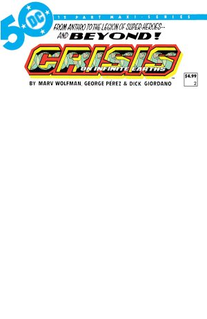 Crisis On Infinite Earths #2 Facsimile Edition Cover C Variant Blank Cover