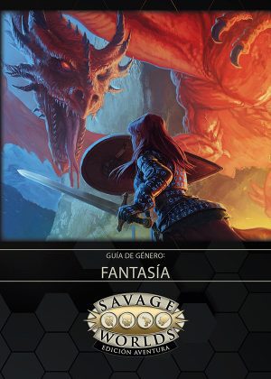 Savage Worlds - Guía de género: Fantasía