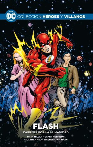 Colección Héroes y villanos vol. 64 – Flash: Carrera por la humanidad