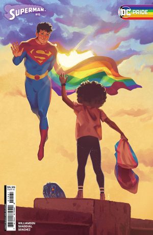 Superman Vol 7 #15 Cover E Variant Angel Solorzano DC Pride 2024 Card Stock Cover