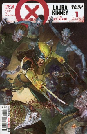 X-Men Blood Hunt Laura Kinney The Wolverine #1 (One Shot) Cover A Regular Bjorn Barends Cover