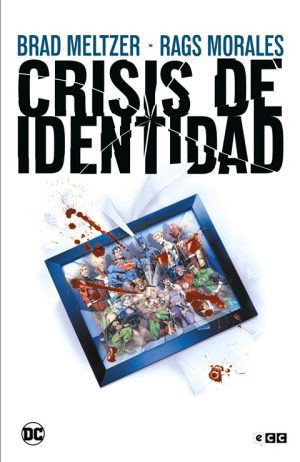 Crisis de Identidad (Grandes Novelas Gráficas de DC)