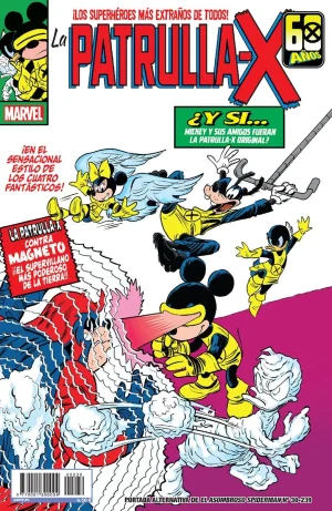 Asombroso Spiderman 239/30 - Portada Alternativa Disney - What if...? La Patrulla-X