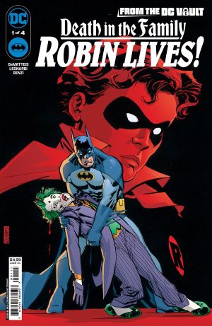 From The DC Vault: Death In The Family Robin Lives #1 Cover A Regular Rick Leonardi Cover