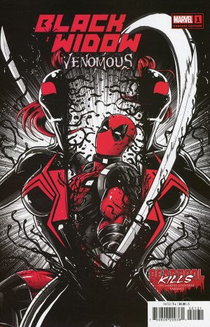 Black Widow Venomous #1 (One Shot) Cover B Variant Luciano Vecchio Deadpool Kills The Marvel Universe Cover