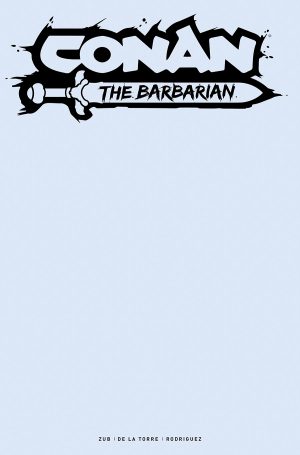 Conan The Barbarian Vol 5 #13 Cover G Variant Color Blank Cover