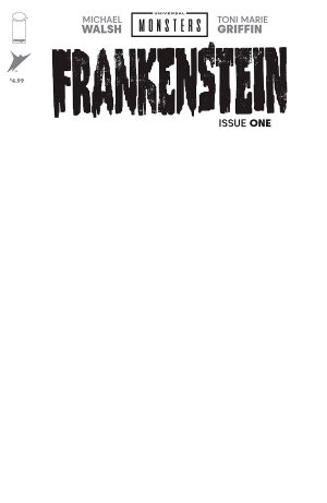 Universal Monsters Frankenstein #1 Cover H Variant Blank Cover