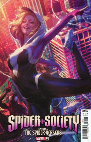 Spider-Society #1 Cover B Variant Stanley Artgerm Lau Spider-Gwen Cover