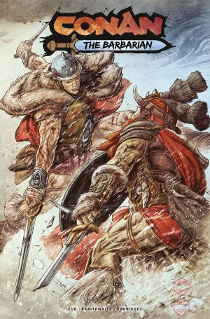 Conan The Barbarian Vol 5 #14 Cover C Variant Doug Braithwaite Cover