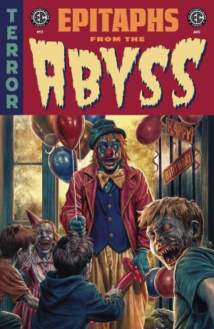 Epitaphs From The Abyss #2 Cover A Regular Lee Bermejo Cover (EC Comics)