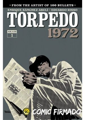 Torpedo 1972 #1 Cover B Variant Dan Panosian Cover Signed by Dan Panosian