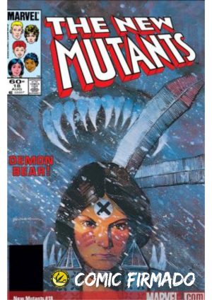 The New Mutants #18 Cover A Regular Bill Sienkiewicz Cover Signed by Bill Sienkiewicz