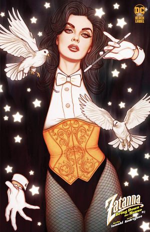 Zatanna Bring Down The House #2 Cover B Variant Jenny Frison Cover