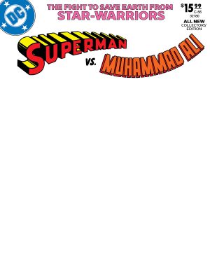 All-New Collectors Edition #56 Superman vs Muhammad Ali Facsimile Edition Cover C Variant Blank Cover