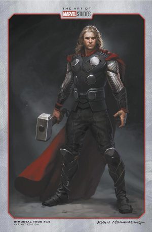 The Immortal Thor #15 Cover C Variant Ryan Meinerding Marvel Studios Cover