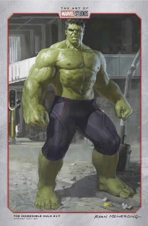 The Incredible Hulk Vol 5 #17 Cover C Variant Ryan Meinerding Marvel Studios Cover