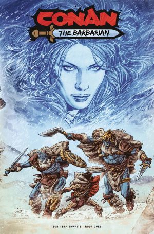 Conan The Barbarian Vol 5 #15 Cover C Variant Doug Braithwaite Cover