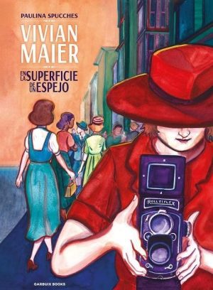 Vivian Maier: En la superficie de un espejo